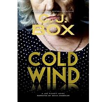 Cold Wind By C.J. Box By C. J. Box