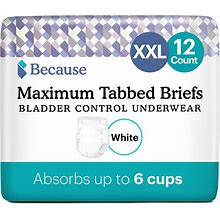 Because Adult Incontinence Tabbed Briefs For Women And Men - Adjustable Unisex Maximum Disposable Underwear, Anti Odor - White, XX-Large - Holds 6 Cups 12 Count (Pack Of 1)