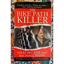 The Bike Path Killer