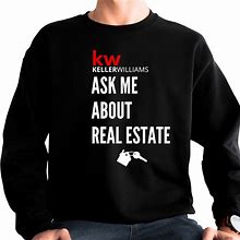 Kw Keller Williams Ask Me About Real Estate Unisex Sweatshirt, Kw Agent Marketing Sweatshirt, Kw Clothing, Realtor Gift, Gildan Pullover.