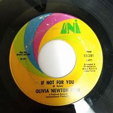 Olivia Newton John If Not For You Single 7'' 46Rpm Uni Records 55281