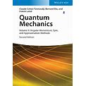 Quantum Mechanics, Volume 2: Angular Momentum, Spin, And Approximation Methods