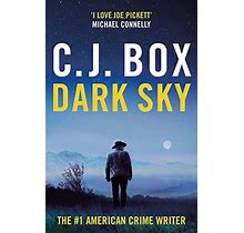 Dark Sky By C.J. Box
