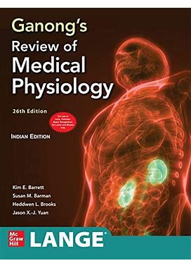 Ganongs Review Of Medical Physiology 26Ed (Pb 2023)