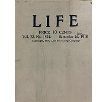 Life Magazine "1918"