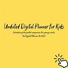 Undated Digital Planner For Kids, Planner For Kids,Digital Planner To School
