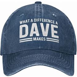 What A Difference A Dave Makes Baseball Caps Hat For Men Dad Hat With Design Hats