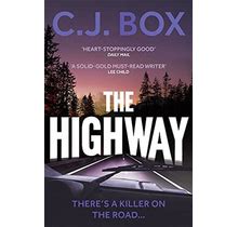 The Highway By C.J. Box