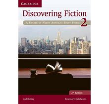 Discovering Fiction Level 2 Student's Book: A Reader Of North American Short Stories
