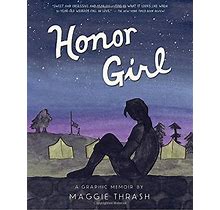 Honor Girl By Maggie Thrash