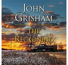 Reckoning By John Grisham