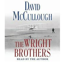 The Wright Brothers By David Mccullough: Audiobook