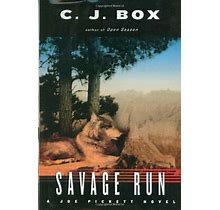 Joe Pickett Ser.: Savage Run By C. J. Box (2002, Hardcover)