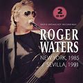 Roger Waters - New York, 1985 / Sevilla, 1991 (2Cd)
