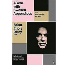 A Year With Swollen Appendices: Brian Eno's Diary