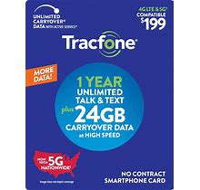 Tracfone - 1-Year Prepaid Smartphone Unlimited Talk & Text 24GB Plan (Email Delivery) [Digital]