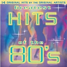 Greatest Hits Of The 80'S: 14 Original Hits