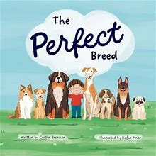 The Perfect Breed By Brennan, Caitlin By Thriftbooks