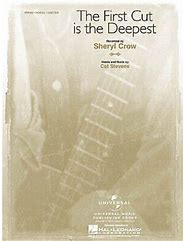 Image result for The First Cut Is the Deepest Music