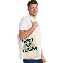 Don't Be Trashy Woven Tote Bag