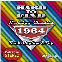 Hard To Find Jukebox Classics 1964 & Various - Hard To Find Jukebox Classics 1964 Rock, Rhythm & Pop / Various (CD)