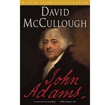 John Adams By David Mccullough