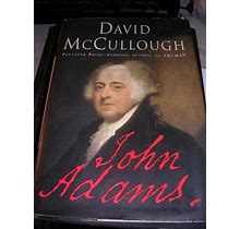 John Adams By David Mccullough (2001, Hardcover)