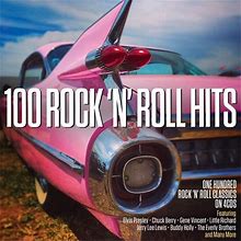 100 Rock 'N' Roll Hits: 100 Rock 'N' Roll Classics (4-CD)