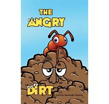 The Angry Dirt - Ebook