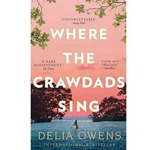 Where The Crawdads Sing By Delia Owens NEW Paperback 2020