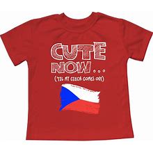 Toddler T-Shirt Cute Now... 'Til My Czech Comes Out | Flag Culture Heritage Kids Clothing Top Multi Color 2T-5T