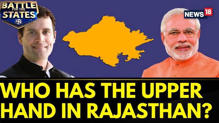 Assembly Elections 2023 News | Who Has The Upper Hand In Rajasthan ? BJP Vs Congress | News18