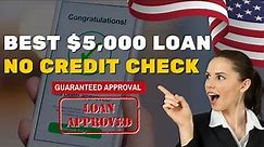 ✅ Get $5,000 Loan No Credit Check Guaranteed Approval | ✅ $5000 Bad Credit Personal Loan In 2024