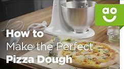How to Make the Perfect Pizza Dough | ao.com with Kitchen Aid