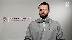 Orthopaedic Specialist: Cameron Killen, MD