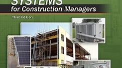 Mechanical and Electrical Systems for Construction Managers 3rd edition | 9780826993632, 9780826993632 | VitalSource