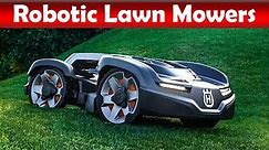 5 Best Robotic Lawn Mowers | Lawn Mower Reviews