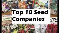 Top Ten Seed Companies--Our Favorite Seed Companies We Use Every Year