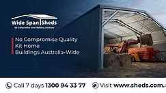 Shed Kits For Sale by Wide Span Sheds  - Phone: 1300-94-33-77