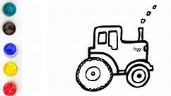Tractor Drawing, Painting, Coloring for Kids & Toddlers | Basic How to Draw