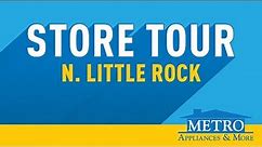 Little Rock Store Tour | Metro Appliances & More