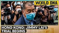 Hong Kong starts trial of pro-democracy media tycoon Jimmy Lai | National security trial | World DNA