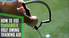 How to Use and Set up the Hanger Golf Swing Training aid Golf Swing Training Tips