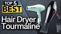 ✅ TOP 5 Best Tourmaline Hair Dryer : Today’s Top Picks