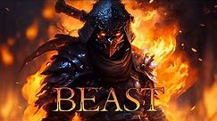 "BEAST" The World's Most Powerful War Epic Music | Dramatic & Intense Battle Music Collection