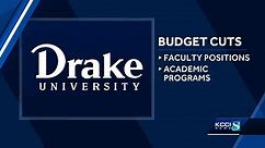 Drake University preparing to cut faculty, academic programs