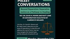 MC 11-12-23 Beyond Reparation: Reparative Justice as a Pathway to Healing