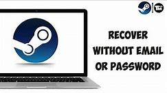 How to Recover Steam Account Without Email or Password (EASY)
