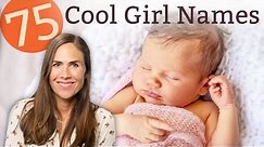 75 COOL BABY GIRL NAMES FOR 2020 - Names & Meanings!