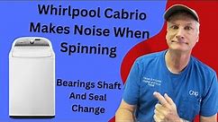 How To Fix Roaring Noise & Rusty Water in Whirlpool Cabrio: Bearing & Shaft Replacement Guide